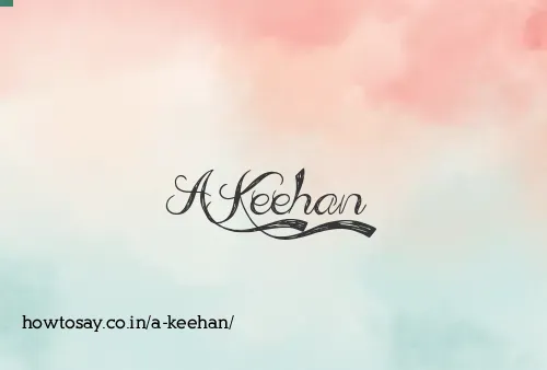 A Keehan