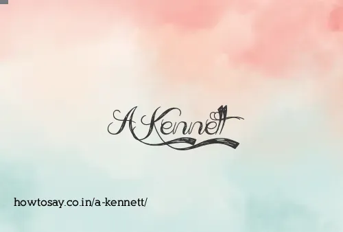 A Kennett