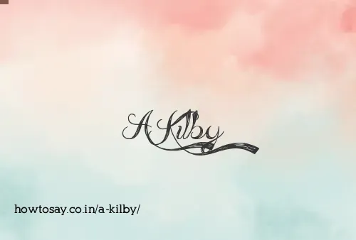 A Kilby