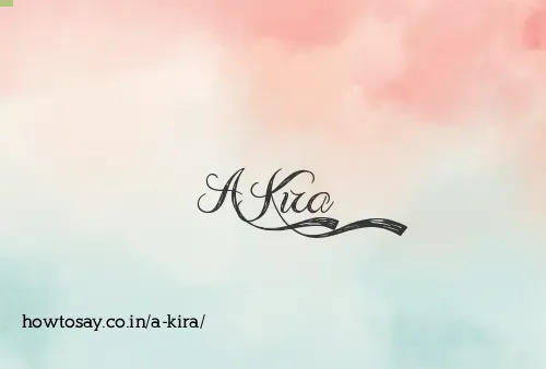 A Kira