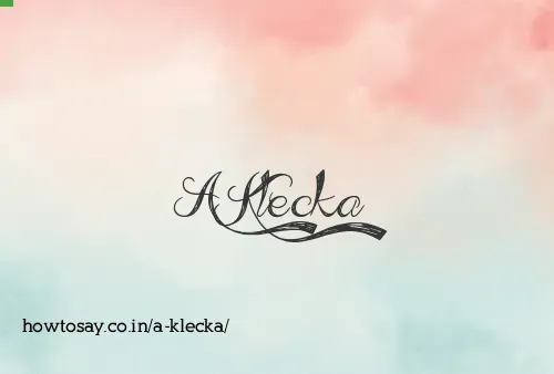 A Klecka