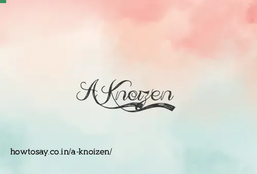 A Knoizen
