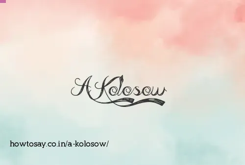 A Kolosow