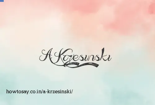 A Krzesinski