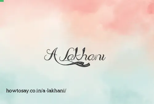 A Lakhani
