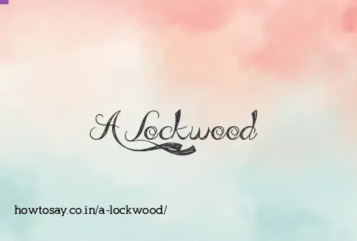 A Lockwood
