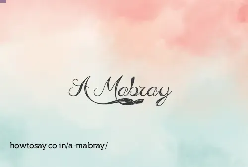 A Mabray