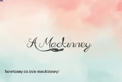 A Mackinney