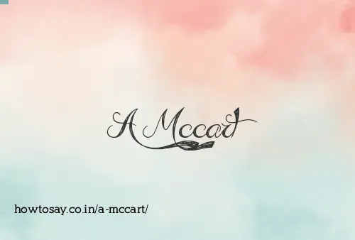 A Mccart