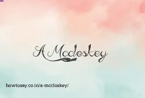 A Mccloskey