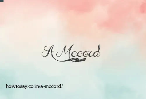 A Mccord