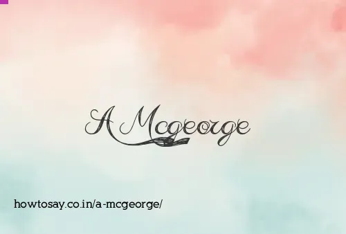 A Mcgeorge