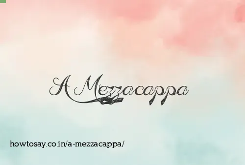 A Mezzacappa