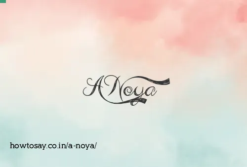 A Noya