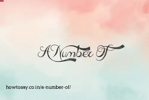 A Number Of