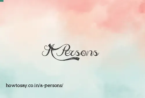 A Persons