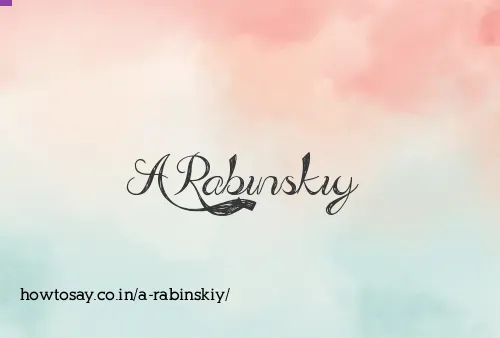 A Rabinskiy