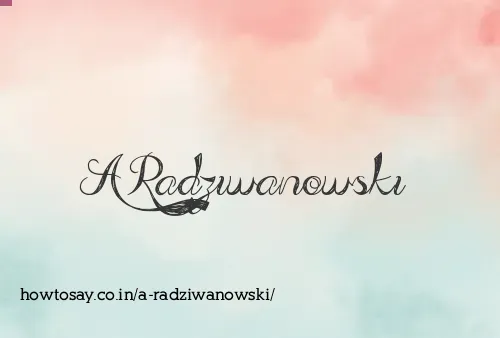 A Radziwanowski