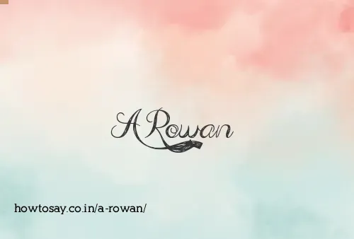 A Rowan
