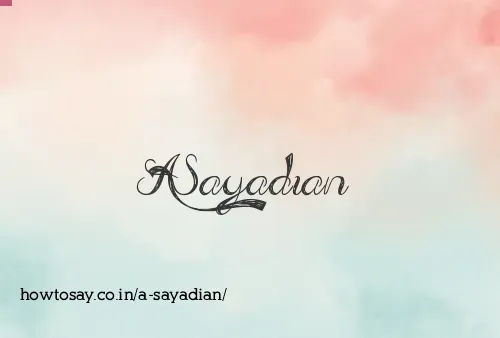 A Sayadian