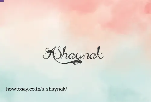 A Shaynak