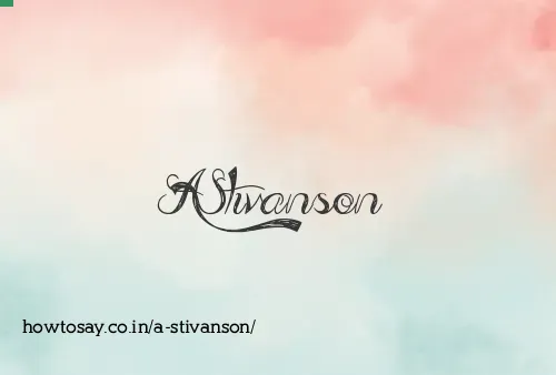 A Stivanson