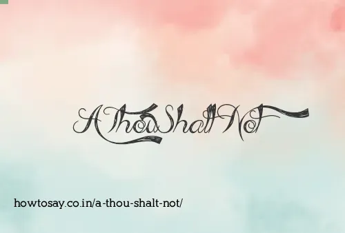 A Thou Shalt Not