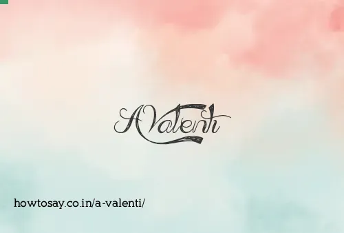 A Valenti