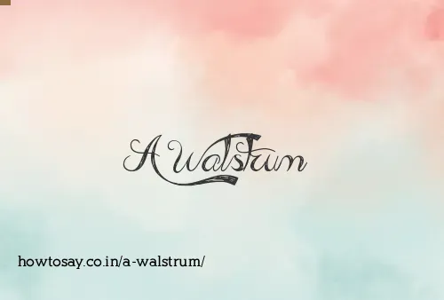 A Walstrum
