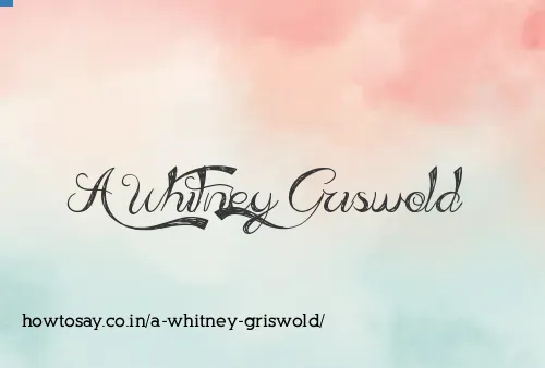 A Whitney Griswold