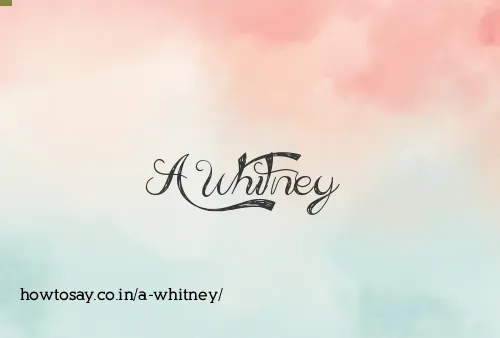 A Whitney