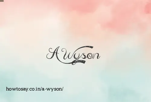 A Wyson