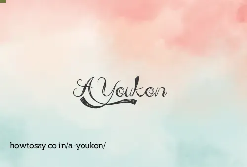 A Youkon