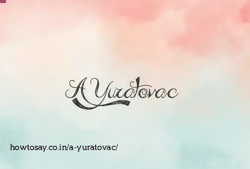 A Yuratovac