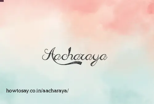 Aacharaya