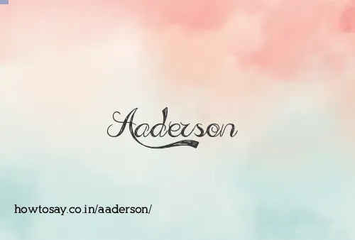 Aaderson