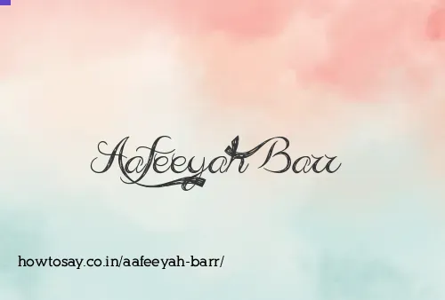Aafeeyah Barr