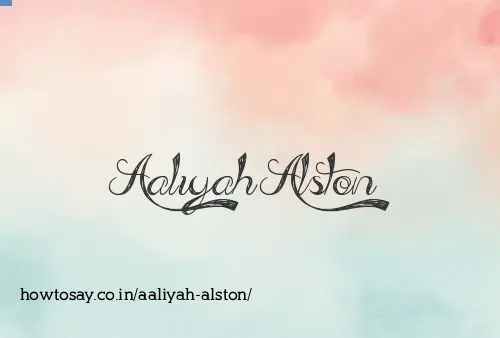 Aaliyah Alston