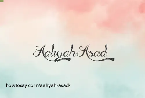 Aaliyah Asad