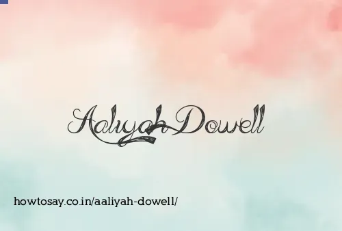 Aaliyah Dowell