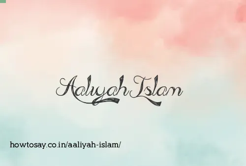 Aaliyah Islam