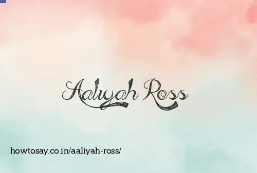Aaliyah Ross