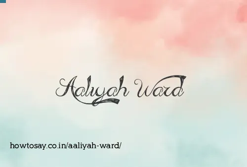Aaliyah Ward