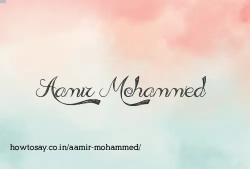 Aamir Mohammed