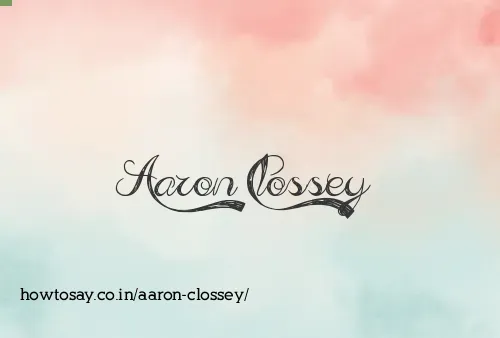 Aaron Clossey
