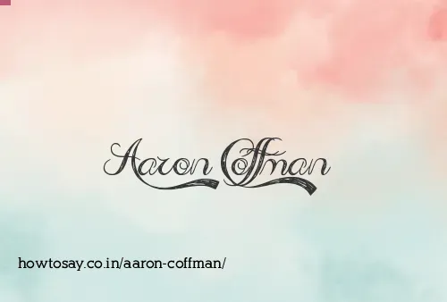 Aaron Coffman