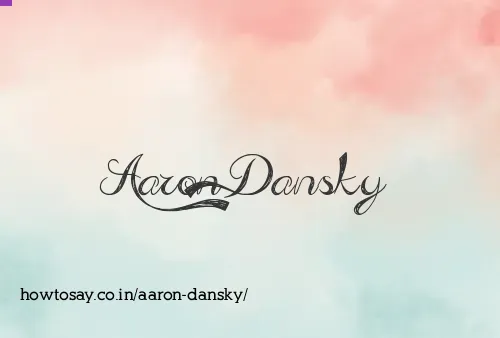 Aaron Dansky