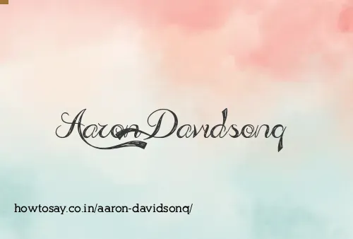 Aaron Davidsonq