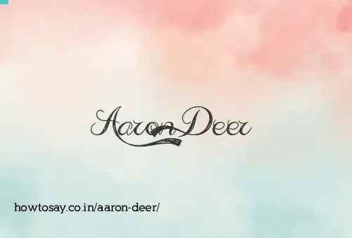 Aaron Deer