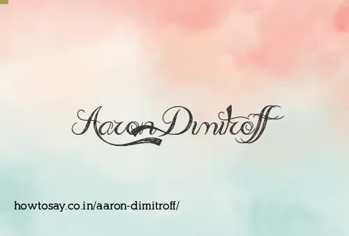 Aaron Dimitroff